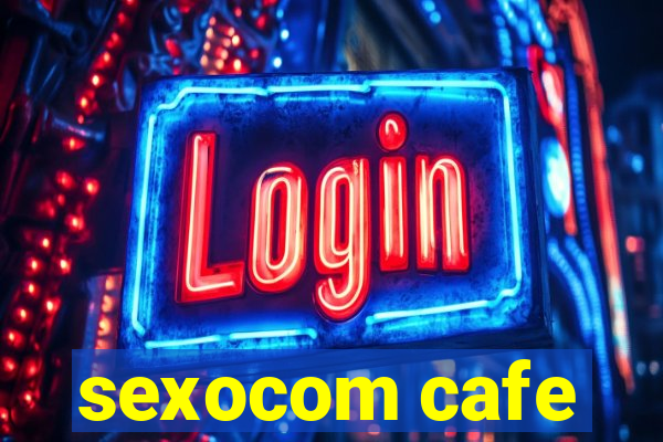 sexocom cafe